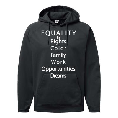 Equality In Rights Color Family Work Opportunities Dreams  Performance Fleece Hoodie