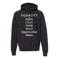 Equality In Rights Color Family Work Opportunities Dreams  Premium Hoodie