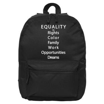 Equality In Rights Color Family Work Opportunities Dreams  16 in Basic Backpack
