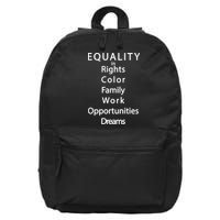Equality In Rights Color Family Work Opportunities Dreams  16 in Basic Backpack