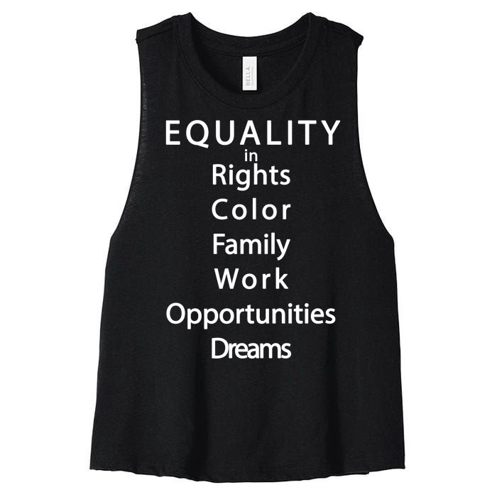 Equality In Rights Color Family Work Opportunities Dreams  Women's Racerback Cropped Tank