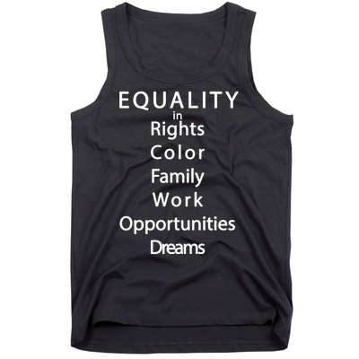 Equality In Rights Color Family Work Opportunities Dreams  Tank Top