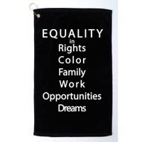 Equality In Rights Color Family Work Opportunities Dreams  Golf Towel