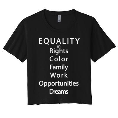 Equality In Rights Color Family Work Opportunities Dreams  Crop Top