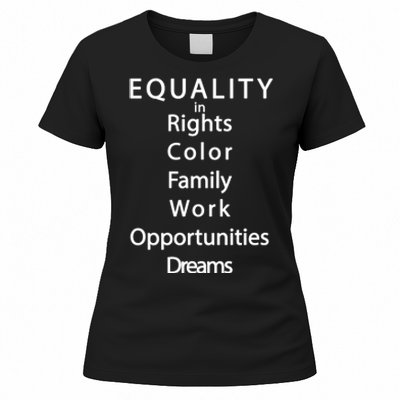 Equality In Rights Color Family Work Opportunities Dreams  Women's T-Shirt