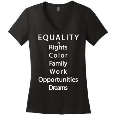 Equality In Rights Color Family Work Opportunities Dreams  Women's V-Neck T-Shirt