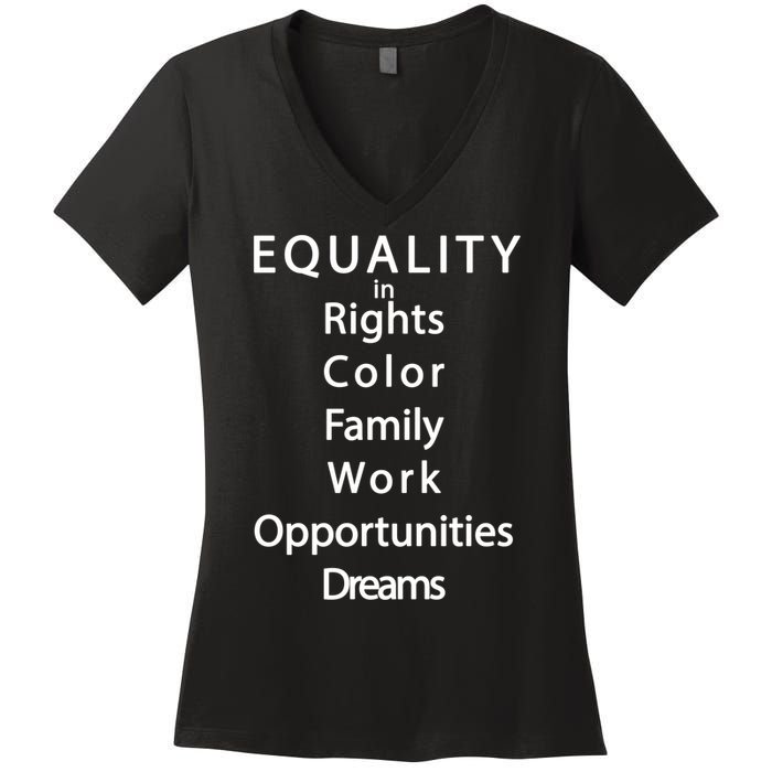 Equality In Rights Color Family Work Opportunities Dreams  Women's V-Neck T-Shirt