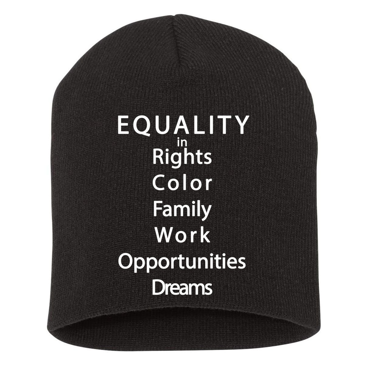 Equality In Rights Color Family Work Opportunities Dreams  Short Acrylic Beanie