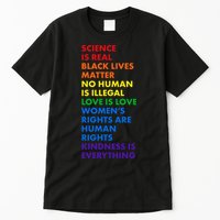 Equality Science Is Real Rainbow  Tall T-Shirt