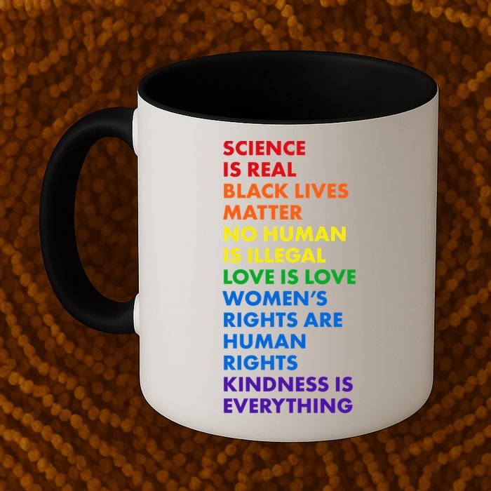 Equality Science Is Real Rainbow  Mug