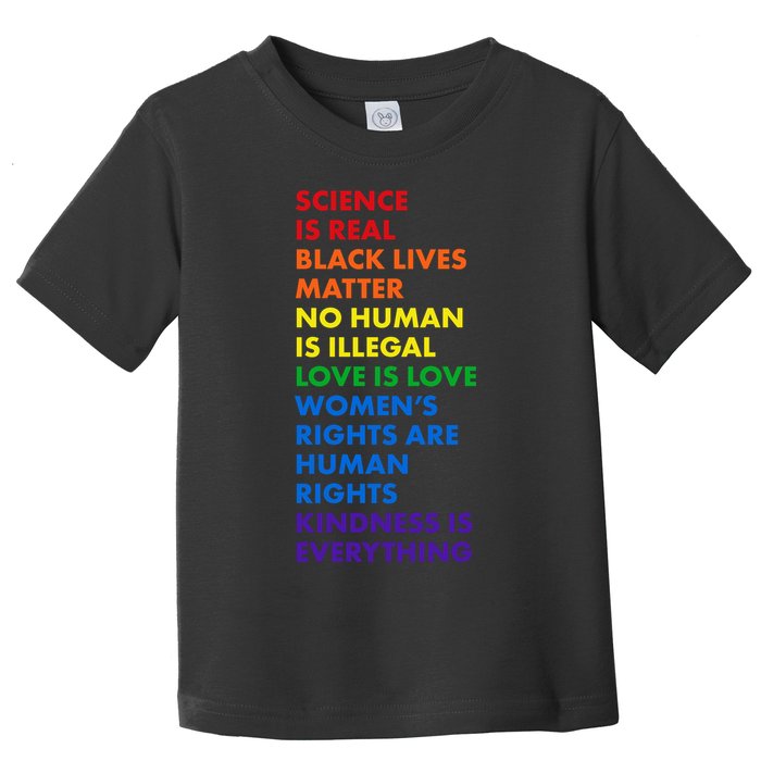 Equality Science Is Real Rainbow  Toddler T-Shirt