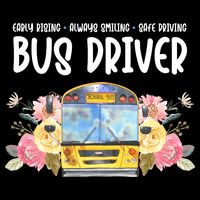 Early Rising Always Smiling Safe Driving Bus Driver Gift Backpack