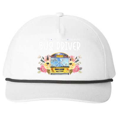 Early Rising Always Smiling Safe Driving Bus Driver Gift Snapback Five-Panel Rope Hat