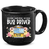 Early Rising Always Smiling Safe Driving Bus Driver Gift 15oz Campfire Ceramic Mug