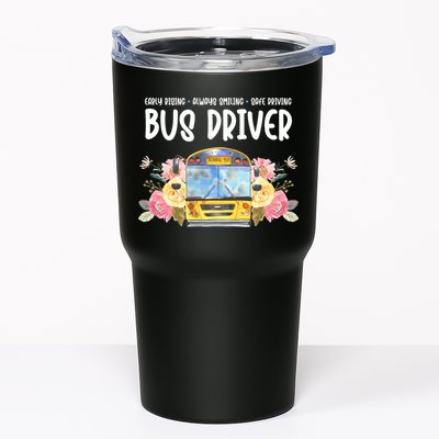 Early Rising Always Smiling Safe Driving Bus Driver Gift Tumbler