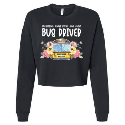 Early Rising Always Smiling Safe Driving Bus Driver Gift Cropped Pullover Crew