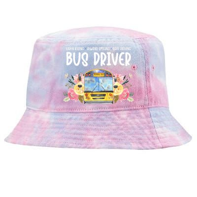 Early Rising Always Smiling Safe Driving Bus Driver Gift Tie-Dyed Bucket Hat