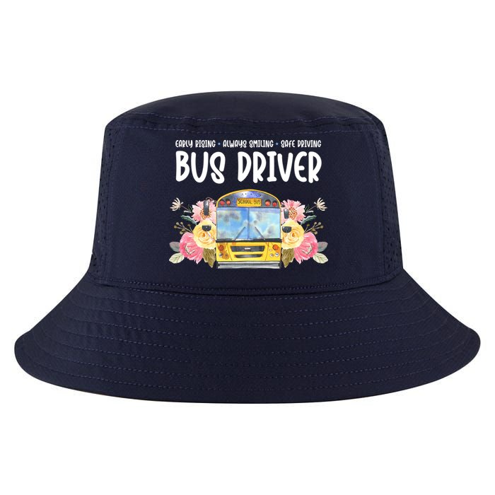 Early Rising Always Smiling Safe Driving Bus Driver Gift Cool Comfort Performance Bucket Hat