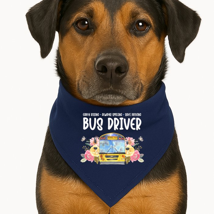 Early Rising Always Smiling Safe Driving Bus Driver Gift USA-Made Doggie Bandana