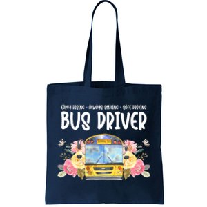 Early Rising Always Smiling Safe Driving Bus Driver Gift Tote Bag