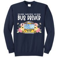 Early Rising Always Smiling Safe Driving Bus Driver Gift Tall Sweatshirt