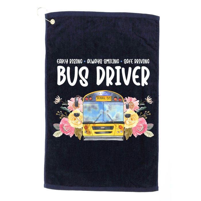 Early Rising Always Smiling Safe Driving Bus Driver Gift Golf Towel