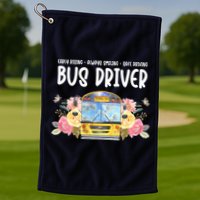 Early Rising Always Smiling Safe Driving Bus Driver Gift Golf Towel