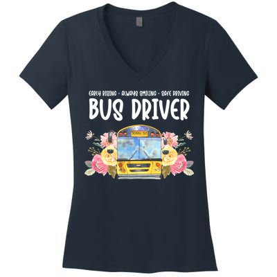 Early Rising Always Smiling Safe Driving Bus Driver Gift Women's V-Neck T-Shirt