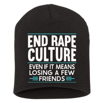 End Rape Culture Sexual Assault Awareness Stop The Violence Short Acrylic Beanie