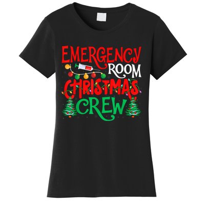 Emergency Room Christmas Crew Er Nurse Xmas Holiday Nursing Women's T-Shirt