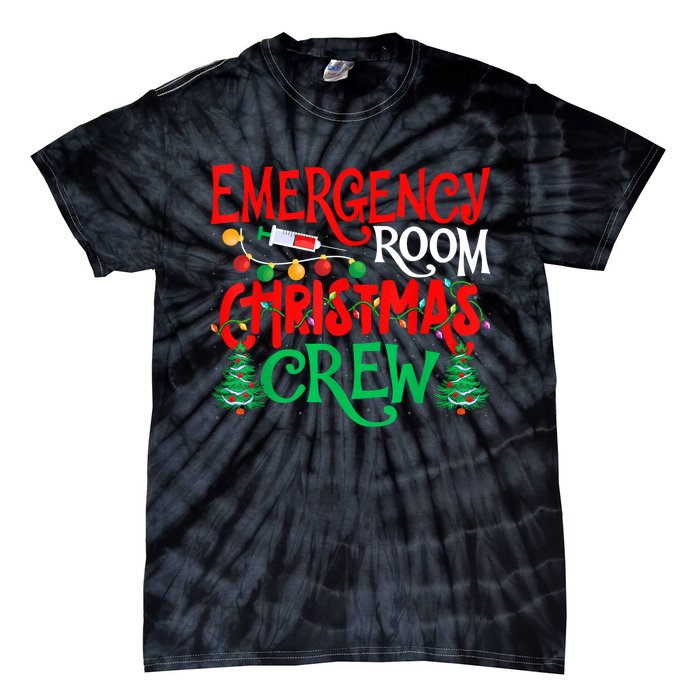 Emergency Room Christmas Crew Er Nurse Xmas Holiday Nursing Tie-Dye T-Shirt