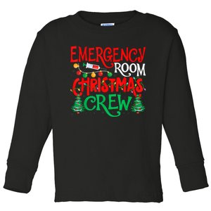 Emergency Room Christmas Crew Er Nurse Xmas Holiday Nursing Toddler Long Sleeve Shirt