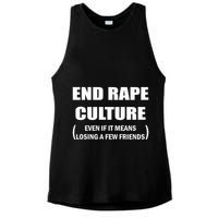 End Rape Culture Even If It Means Losing A Few Friends Ladies PosiCharge Tri-Blend Wicking Tank