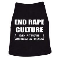 End Rape Culture Even If It Means Losing A Few Friends Doggie Tank