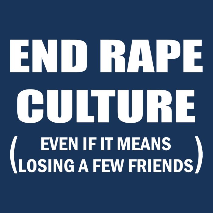 End Rape Culture Even If It Means Losing A Few Friends Infant Baby Jersey Bodysuit