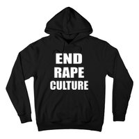 End Rape Culture Hoodie