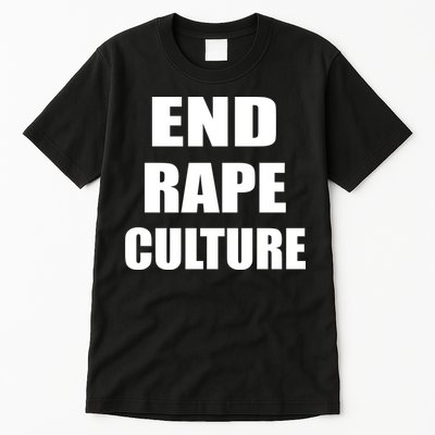 End Rape Culture Tall T-Shirt