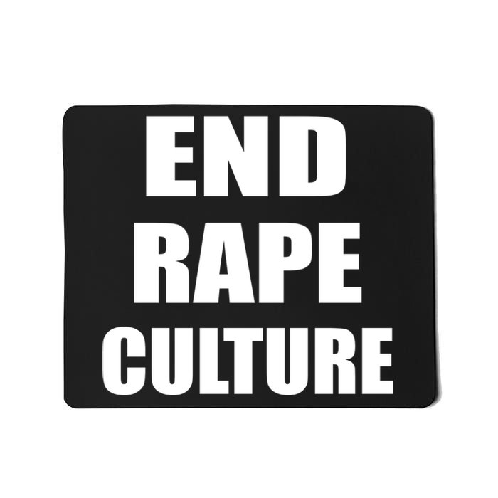 End Rape Culture Mousepad