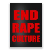 End Rape Culture Red Imprint Poster