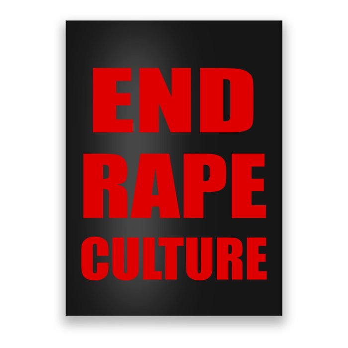 End Rape Culture Red Imprint Poster