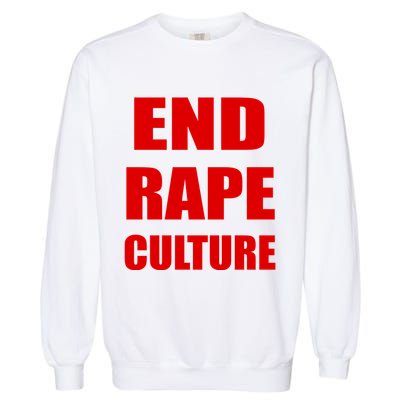 End Rape Culture Red Imprint Garment-Dyed Sweatshirt