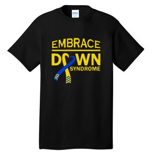 Embrace Ribbon Down Syndrome Awareness Gift Tall T-Shirt