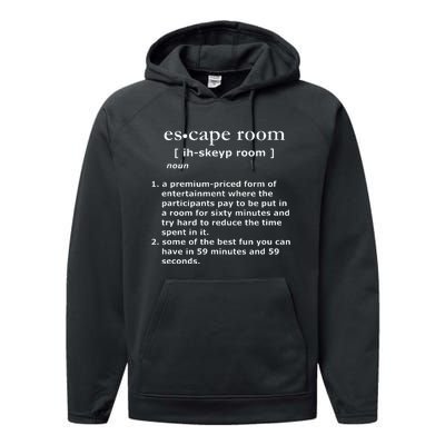 Escape Room Definition Performance Fleece Hoodie