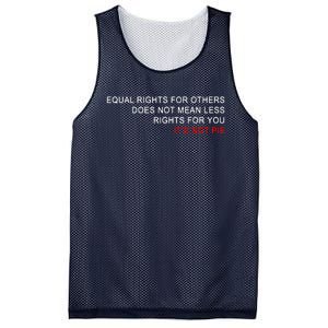 Equal Rights Does Not Mean Less Rights For You Mesh Reversible Basketball Jersey Tank