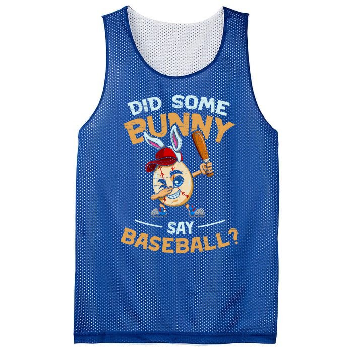 Easter Rabbit Egg Did Some Bunny Say Baseball Dabbing Cap Meaningful Gift Mesh Reversible Basketball Jersey Tank