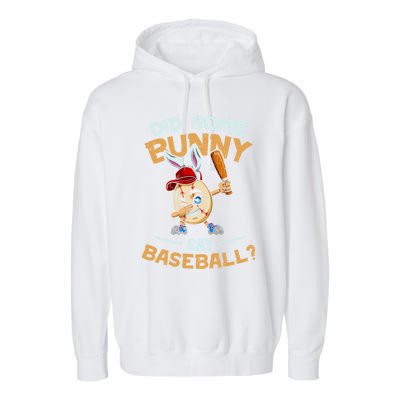 Easter Rabbit Egg Did Some Bunny Say Baseball Dabbing Cap Meaningful Gift Garment-Dyed Fleece Hoodie