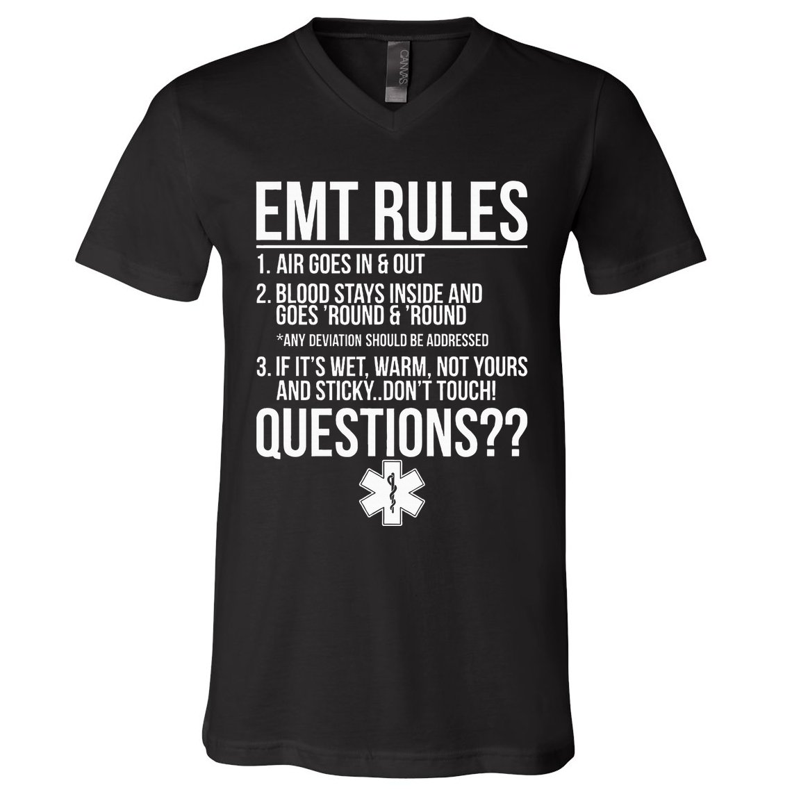 EMT Rules Emergency Medical Technician V-Neck T-Shirt