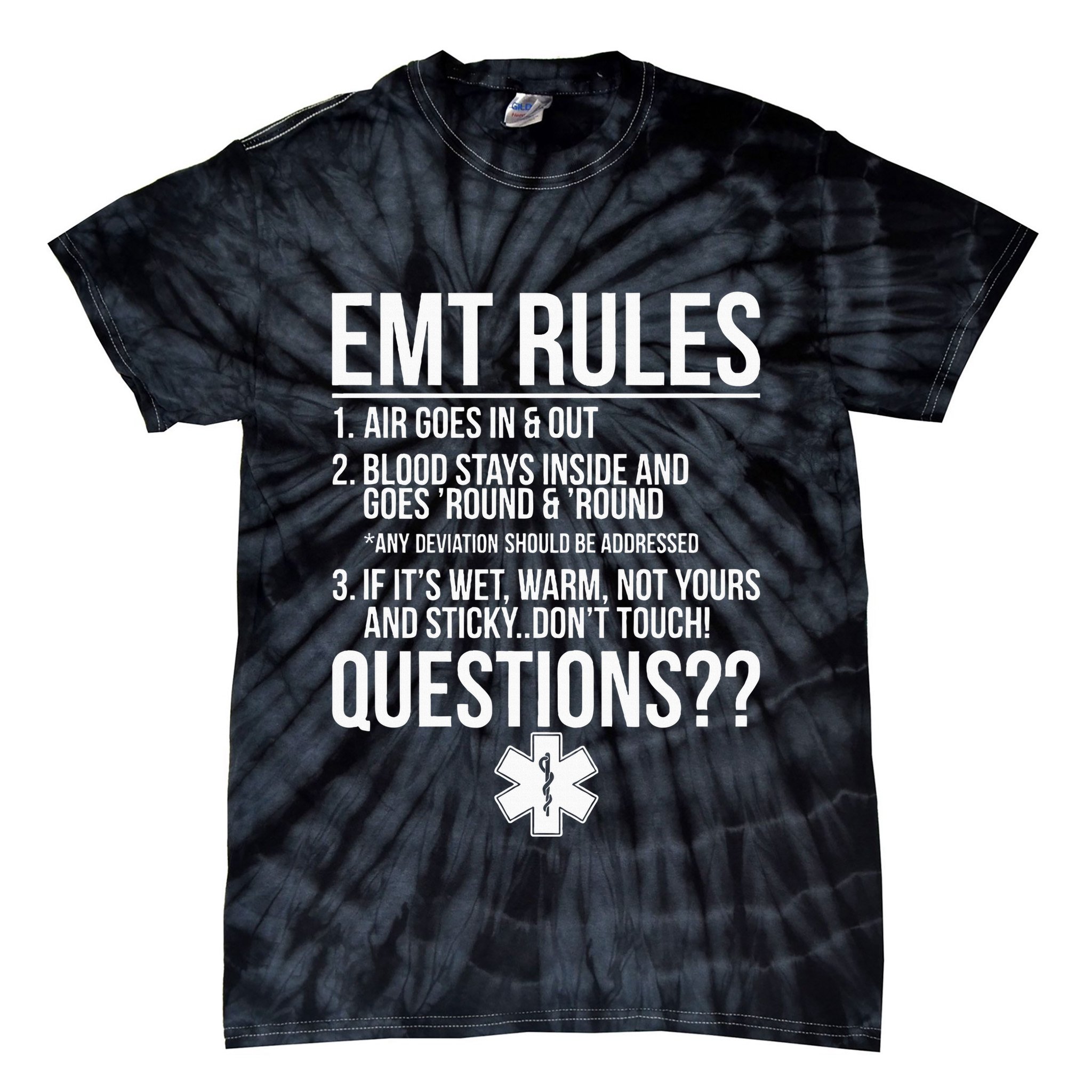 EMT Rules Emergency Medical Technician Tie-Dye T-Shirt