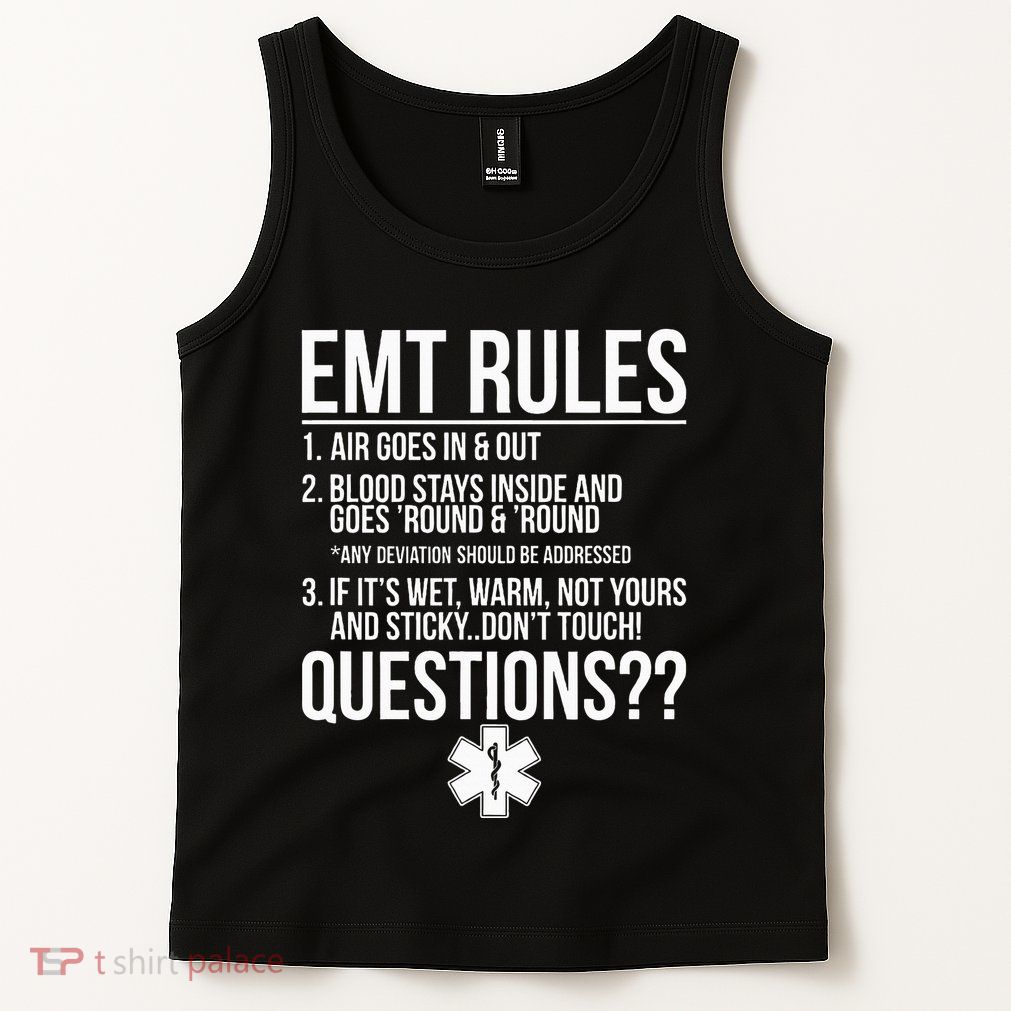 EMT Rules Emergency Medical Technician Tank Top