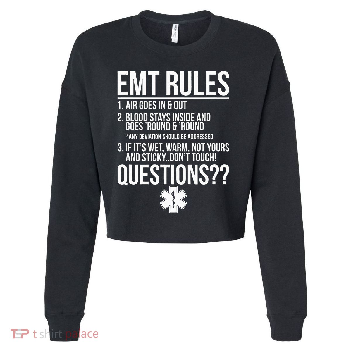 EMT Rules Emergency Medical Technician Cropped Pullover Crew
